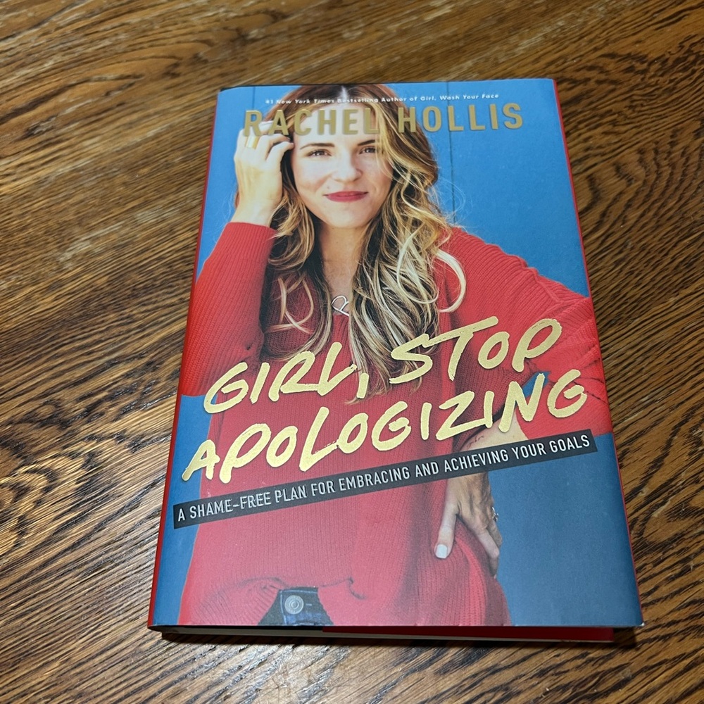 Girl, Stop Apologizing Book